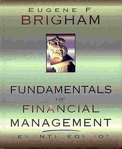 Fundamentals of Financial Management (Hardcover, 7th)