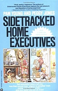 Side Tracked Home Executives (Paperback)