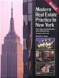 Modern Real Estate Practice in New York: For Salespersons and Brokers (Modern Real Estate Practice in New York, 7th ed) (Paperback, 7th Rev)