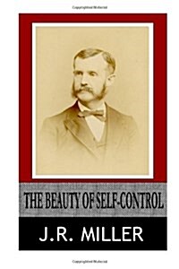 The Beauty of Self-Control (Paperback)