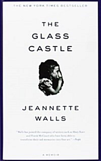 The Glass Castle: A Memoir (Library Binding)