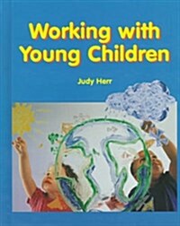 Working with Young Children (Hardcover, 3rd)