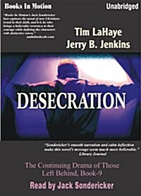 Desecration (Audio CD, Left Behind Series)