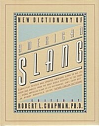 New Dictionary of American Slang (Hardcover, X-Library - 1st)