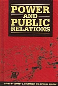 Power And Public Relations (Hardcover)