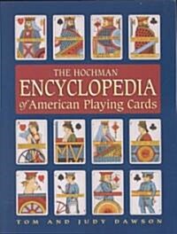 The Hochman Encyclopedia of American Playing Cards (Paperback)