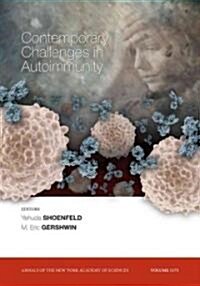 Contemporary Challenges in Autoimmunity, Volume 1173 (Paperback)
