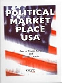 Political Market Place USA (Paperback)