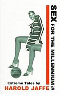Sex for the Millennium (Paperback)