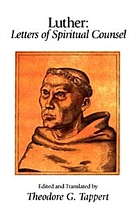 Luther: Letters of Spiritual Counsel (Paperback)