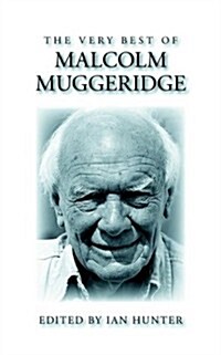 The Very Best of Malcolm Muggeridge (Paperback)
