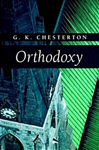 Orthodoxy (Paperback)