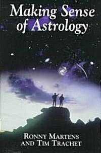 Making Sense of Astrology (Paperback)