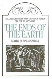 The Ends of the Earth, 1876-1918 (Hardcover, Revised)