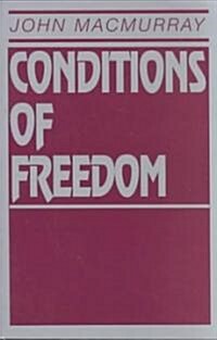 Conditions of Freedom (Paperback, Reprint)