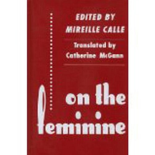 On the Feminine (Paperback)