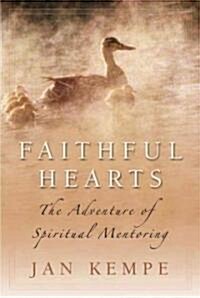 Faithful Hearts (Paperback)