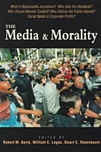 The Media & Morality (Paperback)