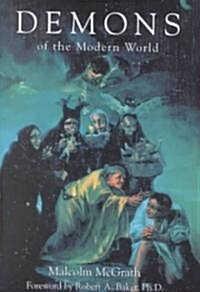 Demons of the Modern World (Hardcover)