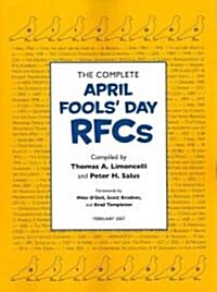 The Complete April Fools Day Rfcs (Paperback)