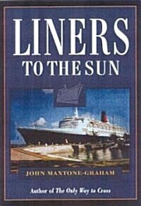 Liners to the Sun (Paperback)