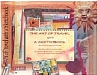 The Art of Travel with a Sketchbook: Six Tips to Get Started (Paperback)