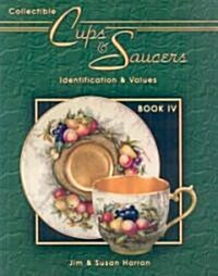 Collectible Cups & Saucers (Paperback, 1st, Illustrated)