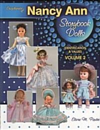 Encyclopedia of Nancy Ann Storybook Dolls (Paperback, 1st, Revised)