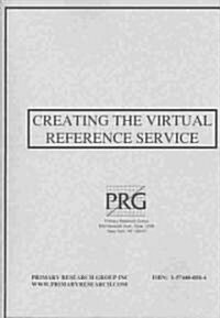 Creating the Virtual Reference Service (Paperback)