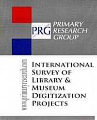 International Survey of Library & Museum Digitization Projects (Paperback)