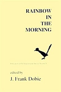 Rainbow in the Morning (Paperback)