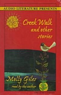 Creek Walk and Other Stories (Cassette, Abridged)