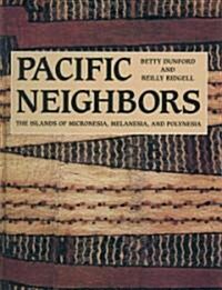 Pacific Neighbors (Hardcover)