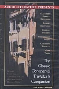 Classic Continental Travelers Companion (Audio Cassette)