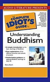The Complete Idiots Guide to Understanding Buddhism (Cassette, Abridged)