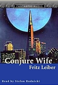 Conjure Wife (Cassette, Unabridged)