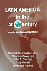 Latin America in the 21st Century (Paperback)