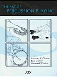 The Art of Percussion Playing (Paperback)