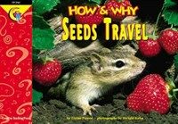 How and Why Seeds Travel (Paperback)