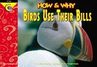 How and Why Birds Use Their Bills (Paperback)