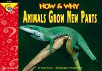How and Why Animals Grow New Parts (Paperback)