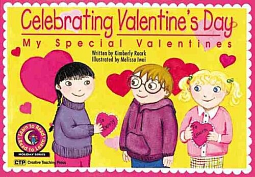 Celebrating Valentines Day: My Special Valentines (Paperback)