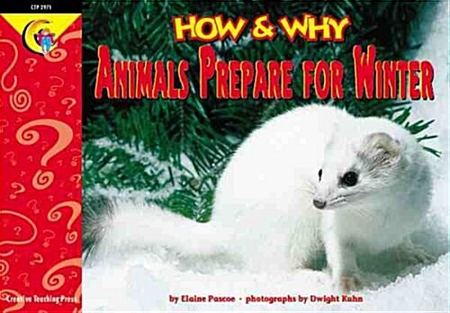 How and Why Animals Prepare for Winter (Paperback)