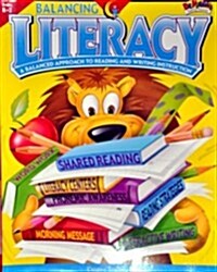 Balancing Literacy Grades K-2 (Paperback)