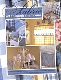 Fabric All Through The House (Paperback)