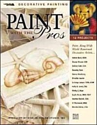 Paint With the Pros (Paperback)