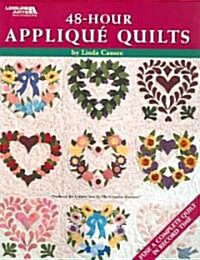 48-Hour Applique Quilts (Paperback)