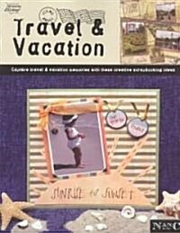 Its All about Travel & Vacation (Leisure Arts #3729) (Paperback)