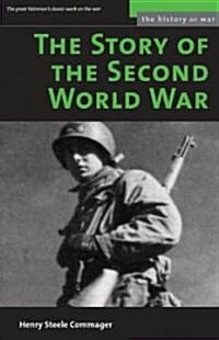 The Story of the Second World War (Paperback, Reprint)