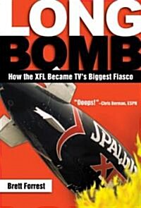 Long Bomb (Paperback, Reprint)